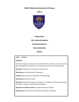 BP601T Medicinal Chemistry III (Theory) UNIT II Prepared By- Mrs. Sneha Kushwaha Assistant Professor Rama University Kanpur Anti