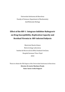 Effect of the HIV-1 Integrase Inhibitor Raltegravir on Drug Susceptibility, Replication Capacity and Residual Viremia in HIV-Infected Subjects