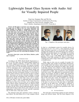 Lightweight Smart Glass System with Audio Aid for Visually Impaired People