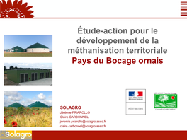 Étude-Action Pour Le Développement De La Méthanisation Territoriale Pays Du Bocage Ornais