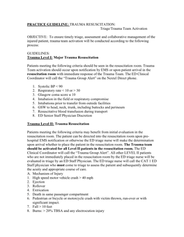 TRAUMA RESUSCITATION: Triage/Trauma Team Activation