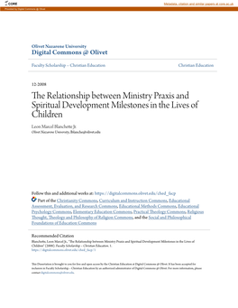 The Relationship Between Ministry Praxis and Spiritual Development Milestones in the Lives of Children Leon Marcel Blanchette Jr