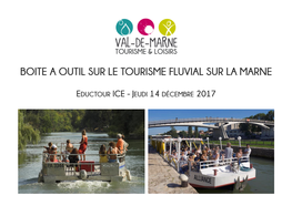 Boite À Outils Du Tourisme Fluvial Sur La Marne