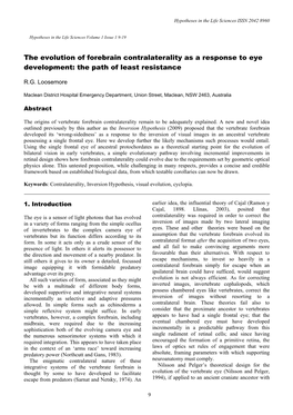 The Evolution of Forebrain Contralaterality As a Response to Eye Development: the Path of Least Resistance