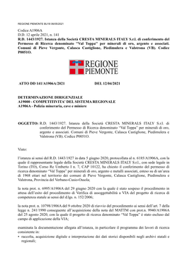 Codice A1906A D.D. 12 Aprile 2021, N. 141 R.D. 1443/1927. Istanza Della Società CRESTA MINERALS ITALY S.R.L