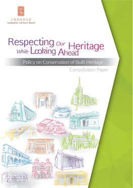 Review of Policy on Conservation of Built Heritage Public Consultation
