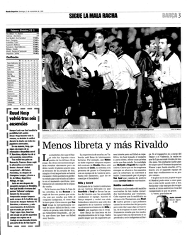 1 Menos Libreta Y Más Rivaldo