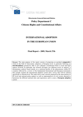 Policy Department C Citizens Rights and Constitutional Affairs INTERNATIONAL ADOPTION in the EUROPEAN UNION