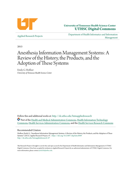 Anesthesia Information Management Systems: a Review of the History, the Products, and the Adoption of These Yss Tems Emily G