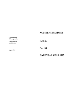 Accident/Incident Bulletin No.164,1995