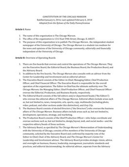 CONSTITUTION of the CHICAGO MAROON Ratified January 6, 2016, Last Updated February 6, 2018 Adapted from the Bylaws of the Daily Pennsylvanian ​