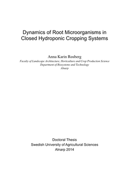 Dynamics of Root Microorganisms in Closed Hydroponic Cropping Systems