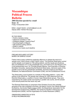 Mozambique Political Process Bulletin 2004 Election Specials by E-Mail Issue 21 Friday 10 December 2004
