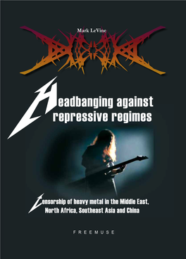 Eadbanging Against Repressive Regimes