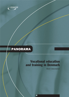 Vocational Education and Training in Denmark Short Description