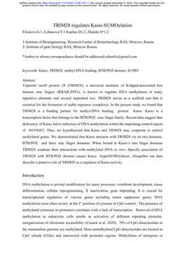 TRIM28 Regulates Kaiso Sumoylation Filonova G.1, Lobanova Y.1 Kaplun D1,2, Zhenilo S*1,2