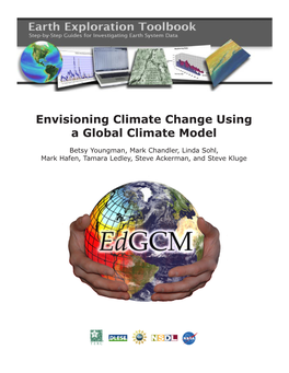 Envisioning Climate Change Using a Global Climate Model