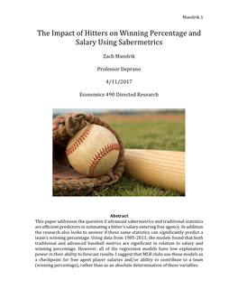 The Impact of Hitters on Winning Percentage and Salary Using Sabermetrics