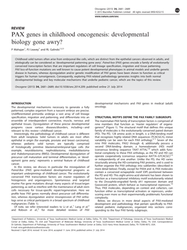 PAX Genes in Childhood Oncogenesis: Developmental Biology Gone Awry?