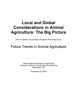 Local and Global Considerations in Animal Agriculture: the Big Picture”