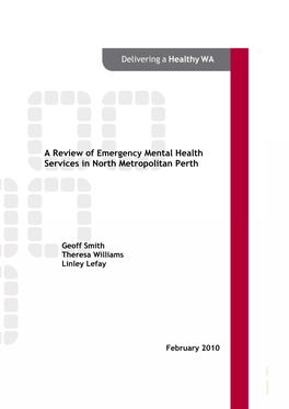 A Review of Emergency Mental Health Services in North Metropolitan Perth