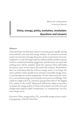 China, Energy, Policy, Evolution, Revolution: Questions and Answers 221 Gers a Discussion on Energy Efficiency As Well As on Low-Emission Sources