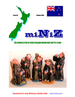 Miniz on Paper Or NZ$15 If Emailed Overseas Membership: US$23 with Miniz on Paper Or US$10 If Emailed