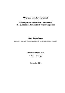 Why Are Invaders Invasive? Development of Tools to Understand the Success and Impact of Invasive Species