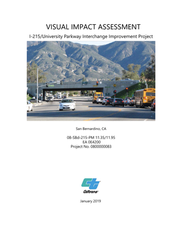 VISUAL IMPACT ASSESSMENT I-215/University Parkway Interchange Improvement Project