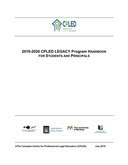 2019-2020 CPLED LEGACY Program HANDBOOK for STUDENTS and PRINCIPALS