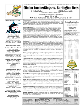 Clinton Lumberkings Vs. Burlington Bees