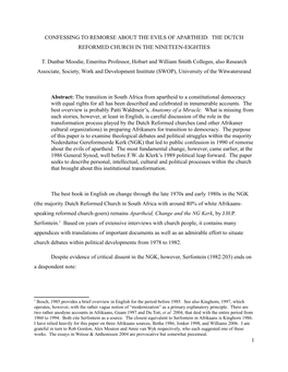 CONFESSING to REMORSE ABOUT the EVILS of APARTHEID: the DUTCH REFORMED CHURCH in the NINETEEN-EIGHTIES T. Dunbar Moodie, Emerit
