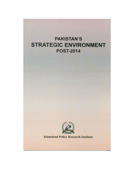 Pakistan's Strategic Environment Post-2014