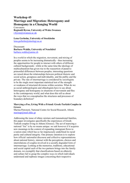 Workshop 45 Marriage and Migration: Heterogamy and Homogamy in a Changing World Convenors: Reginald Byron, University of Wales Swansea R.Byron@Swansea.Ac.Uk