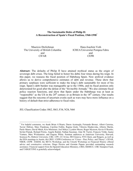 The Sustainable Debts of Philip II: a Reconstruction of Spain’S Fiscal Position, 1560-1598*