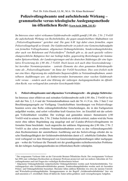 Polizeivollzugsbeamte Und Aufschiebende Wirkung – Grammatische Versus Teleologische Auslegungsmethode Im Öffentlichen Recht (Verwarch 2008, 241 Ff.)