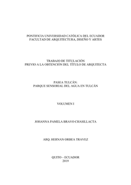 Pontificia Universidad Católica Del Ecuador Facultad De Arquitectura, Diseño Y Artes