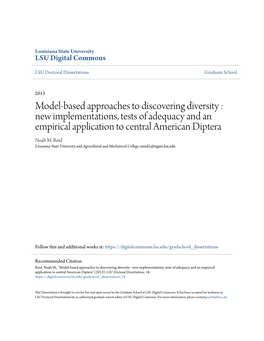 New Implementations, Tests of Adequacy and an Empirical Application to Central American Diptera Noah M