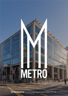 METRO BUILDING | 6-9 Donegall Square South, Belfast, BT1 5JA
