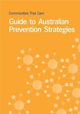 Communities That Care Guide to Australian Prevention Strategies