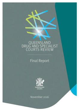 Queensland Drug and Specialist Courts Review – Final Report Page 1