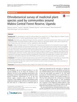 Ethnobotanical Survey of Medicinal Plant Species Used by Communities Around Mabira Central Forest Reserve, Uganda Patience Tugume1*, Esezah K