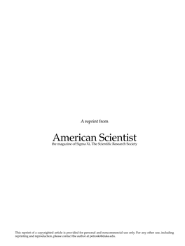 American Scientist the Magazine of Sigma Xi, the Scientific Research Society