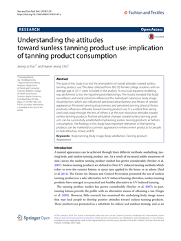 Understanding the Attitudes Toward Sunless Tanning Product Use: Implication of Tanning Product Consumption