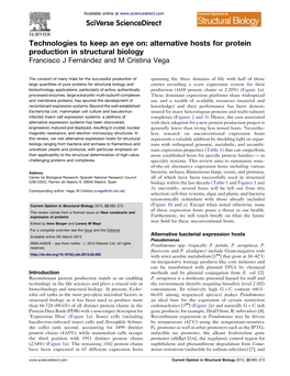 Alternative Hosts for Protein Production in Structural Biology Francisco J Ferna´ Ndez and M Cristina Vega