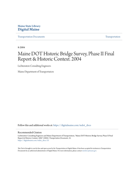 Maine DOT Historic Bridge Survey, Phase II Final Report & Historic