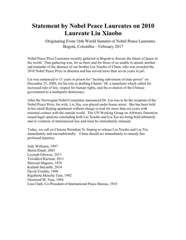 Statement by Nobel Peace Laureates on 2010 Laureate Liu Xiaobo Originating from 16Th World Summit of Nobel Peace Laureates Bogotá, Colombia – February 2017