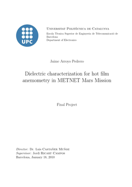 Dielectric Characterization for Hot Film Anemometry in METNET Mars Mission