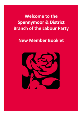Welcome to the Spennymoor & District Branch of the Labour Party New