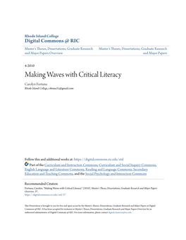 Making Waves with Critical Literacy Carolyn Fortuna Rhode Island College, C4tuna31@Gmail.Com